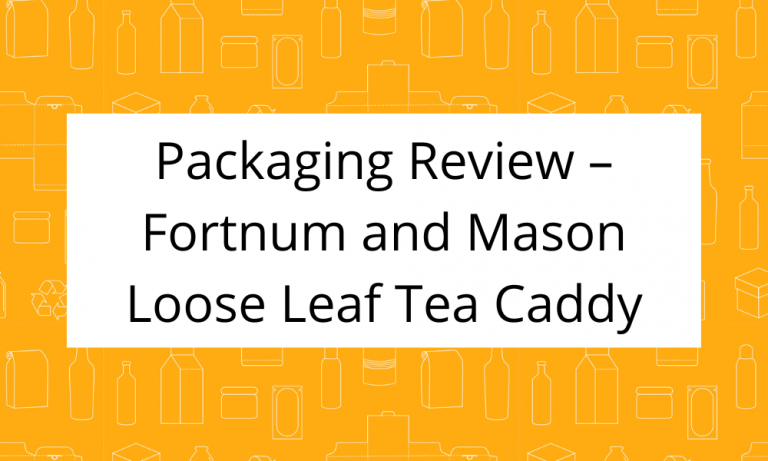 Read more about the article Packaging Review – Fortnum and Mason Loose Leaf Tea Caddy